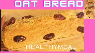 HOW TO BAKE #authentic OAT BREAD AT HOME #oatmeal #healthyrecipe