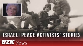 Israeli peace activists' stories