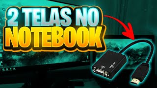 NOVO! Como ligar 2 TELAS no NOTEBOOK com adaptador HDMI para VGA *2023*