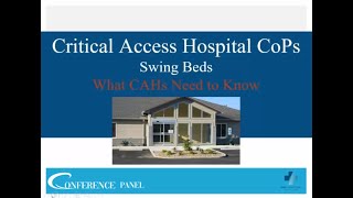 CMS CAH Swing Bed Requirements and Changes 2022