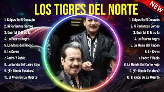 Greatest Hits Los Tigres del Norte álbum completo 2024 ~ Mejores artistas para escuchar 2024