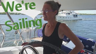 Setting Sail For The First Time On Our New Boat! | Ep 17 #sailboat #boatlife #nomad