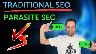 🔥Free Parasite SEO vs. 🔴Traditional SEO in 2024(Pros/Cons)