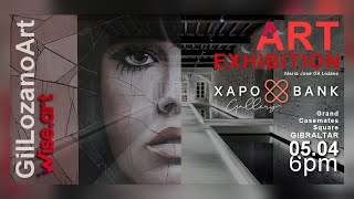 Exposición "Universo Femenino" de María José Gil Lozano - Xapo Bank Gallery (Gibraltar)