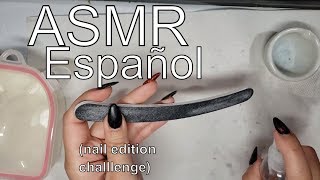 ASMR Challenge Español Como Remover Uñas Acrilicas Uñas Gel