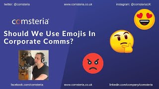 Should We Use Emojis In Corporate Comms?