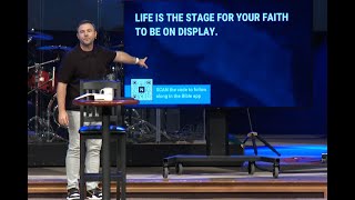 Empowered | Life Is The Stage For Your Faith To Be On Display | Josh Laxton (Sermon)