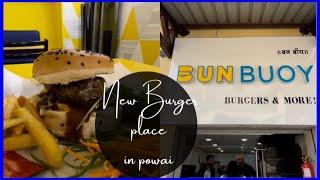 BunBuoy Burgers Powai | Powai has a new Burger joint | Mutton Burgers and Healthy Buns available |