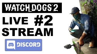 Watch Dogs 2 LIVE #2: Campaign (Hardest Mode) (PS4)