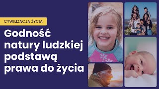 Godność natury ludzkiej podstawą prawa do życia - dr Bawer Aondo-Akaa #1