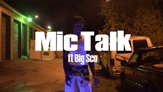 Tampa Mic Talk Ft Big Sco