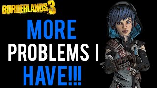 Borderlands 3 | MORE Problems I Still Have With This Game 3 Years Later