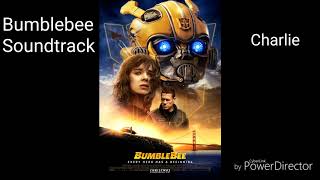 Bumblebee Soundtrack - Charlie