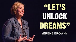 "Unlock Your Dreams: The Power of Belief and Resilience"/ Brene Brown #motivation #4k