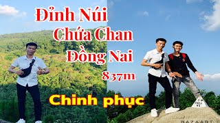 ĐỈNH NÚI CHỨA CHAN ĐỒNG NAI - Hành Trình Chinh Phục Leo Núi 837m | Quân Vlogs | #66 #tet2023