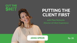 Putting the client first with Plow Networks’ Director of Client Experience Jana Speer