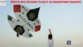 WHITE BIG PATANG FLIGHT IN RAWALPINDI BASANT 😱