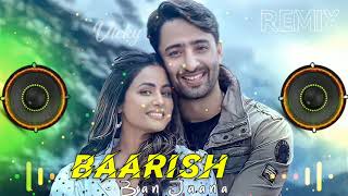 Baarish Ban Jaana : Payal Dev, Stebin Ben | Dj Remix | Latest Hard Beat Mixing |DJ Vicky| JBL Sound