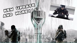 Rainbow six siege: Operation white noise & quick update