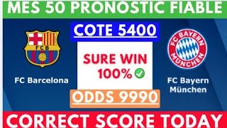 PRONOSTIC FOOT:MES PRONOSTIC FOOTBALL AUJOURD'HUI (football prediction ) CORRECT SCORE|SCORE EXACT