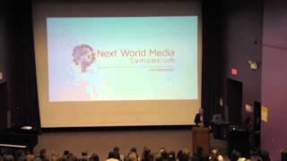 Next World Media Symposium - Introduction