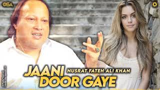 Jaani Door Gaye - Nusrat Fateh Ali Khan - Superhit Qawwali | official HD video | OSA Worldwide