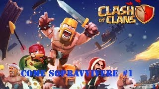 clash of clans....iniziamo!