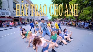 [VPOP IN PUBLIC | 1TAKE] HÃY TRAO CHO ANH - Sơn Tùng M-TP ft. Snoop Dogg CHOREOGRAPHY by BLACKCHUCK