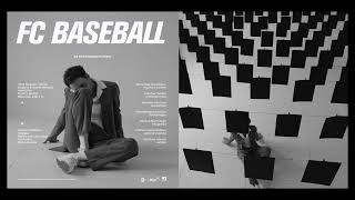 FC Baseball - Mylėt ir glostyt (audio)