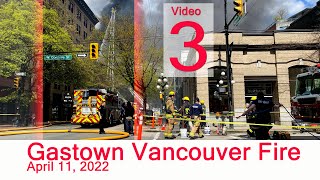 Gastown Vancouver Fire Live #3