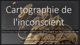 Cartographie de l'inconscient - 07/06/2023