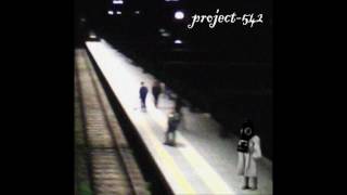 Project 542 - 'Αυλος (Full Album)