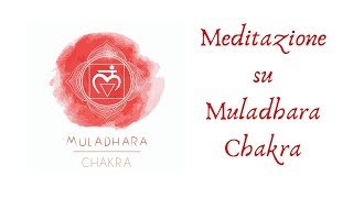 Meditazione su Muladhara Chakra