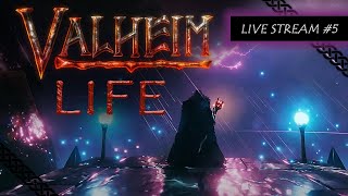 Valheim Life Live Stream - Episode 5 - Gathering tears, Failed ideas, and Surtling capture