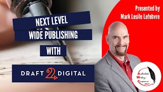 Next Level Wide Publishing with Draft2Digital