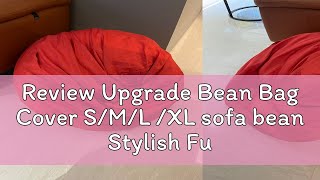 Review Upgrade Bean Bag Cover S/M/L /XL sofa bean Stylish Furniture Bag Lazy Sofa Cover DIY Filled