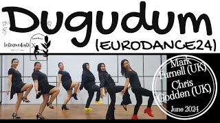 Dugudum (EURODANCE24) - Intermediate - Choreo:Mark Furnell (UK) & Chris Godden (UK) - June 2024