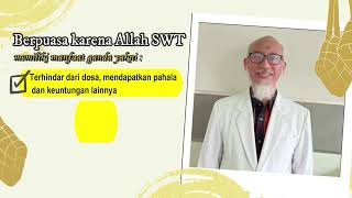 PUASA BIKIN SEHAT JASMANI DAN ROHANI | TIPS DOKTER UTOMO, Sp.KJ | THRRSUDMa