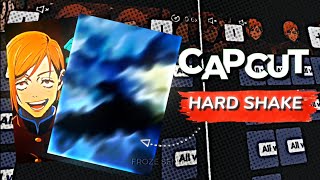 Hard shake like Ae - capcut tutorial