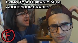 When You Lie To A Hispanic Mum About Your Grade