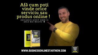 CUM VINDEM ORICE PRODUS SAU SERVICIU ONLINE !