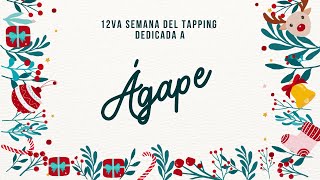 Introducción a la Semana del Tapping Ágape