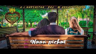 Naan pizhai - Kaathuvaakkula Rendu kadhal | vijay sethupathi | Aniruth | Nayanthara