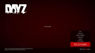 123 dead\Spawn and die DayZ