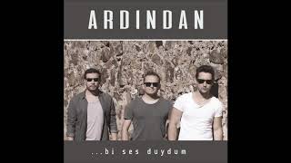 Ardından  - Gel Yanıma (Official Audio)