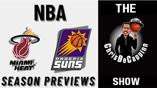 MIA Heat + PHX Suns NBA Previews | Free Picks + Predictions | ChrisBeCappinn Show