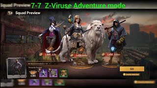 Doomsday last survivors Z-Viruse Adventure 7-7 how to complete 💯🤯🤯