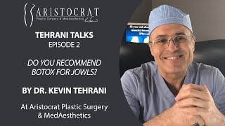 Tehrani Talks 2: Where To Inject Botox