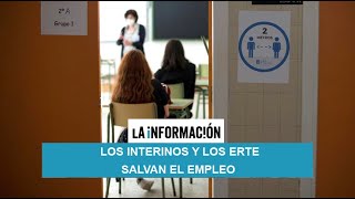 Los interinos y los ERTE salvan el empleo