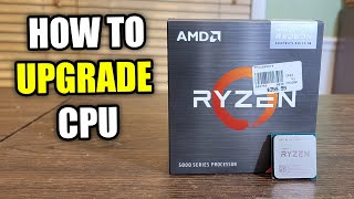 How To Upgrade Your Ryzen CPU | AMD Ryzen CPU Installation 2024